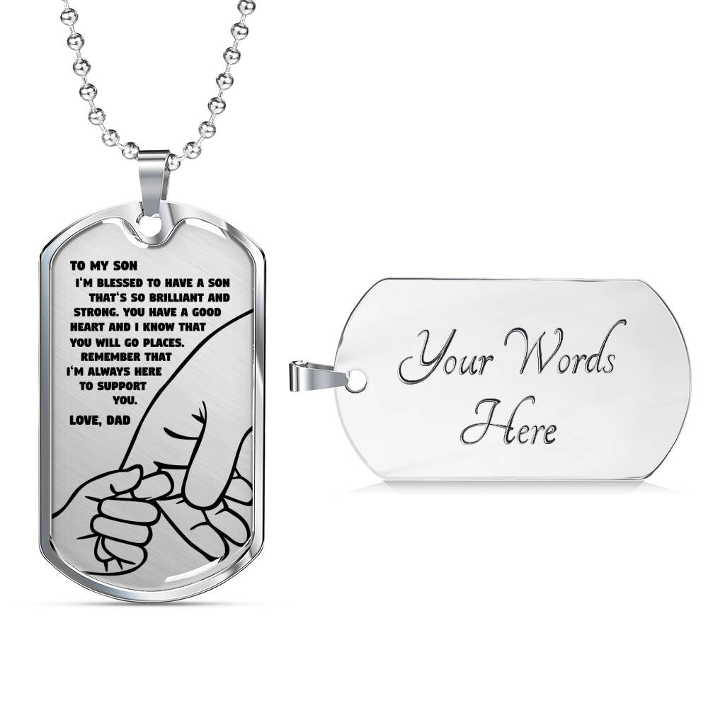 I’m So Blessed To Have A Son - Luxury Dog Tag