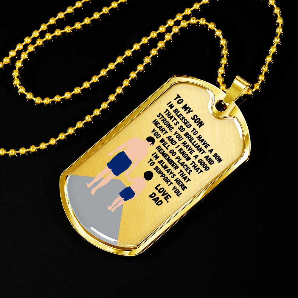 I’m So Blessed To Have A Son - Luxury Dog Tag