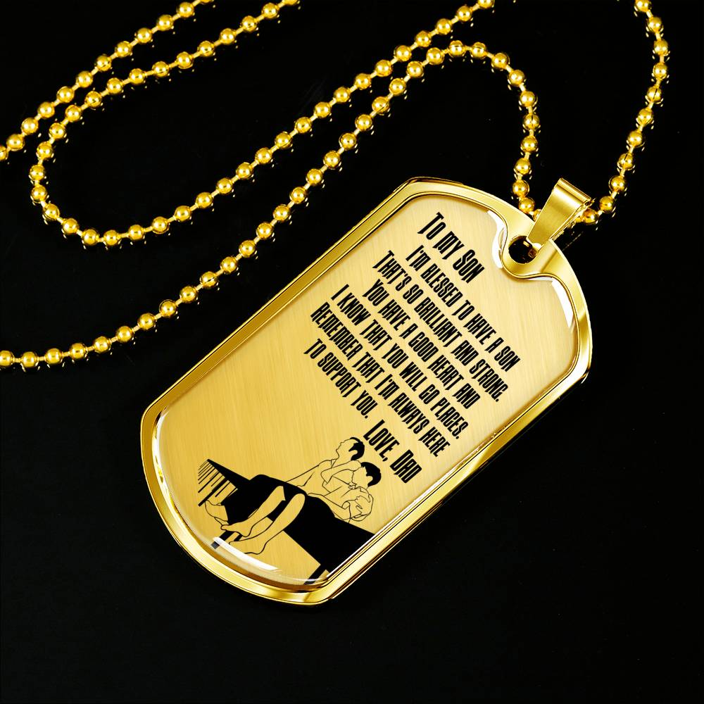 I’m So Blessed To Have A Son - Luxury Dog Tag