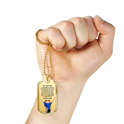 I’m So Blessed To Have A Son - Luxury Dog Tag