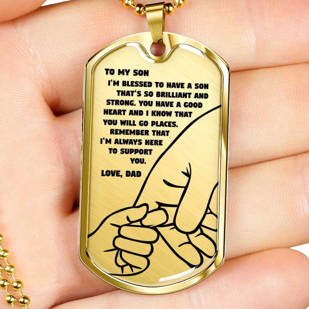 I’m So Blessed To Have A Son - Luxury Dog Tag