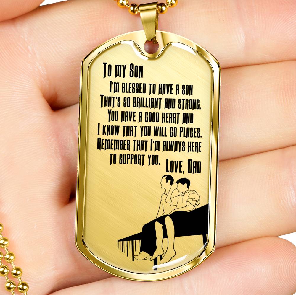 I’m So Blessed To Have A Son - Luxury Dog Tag