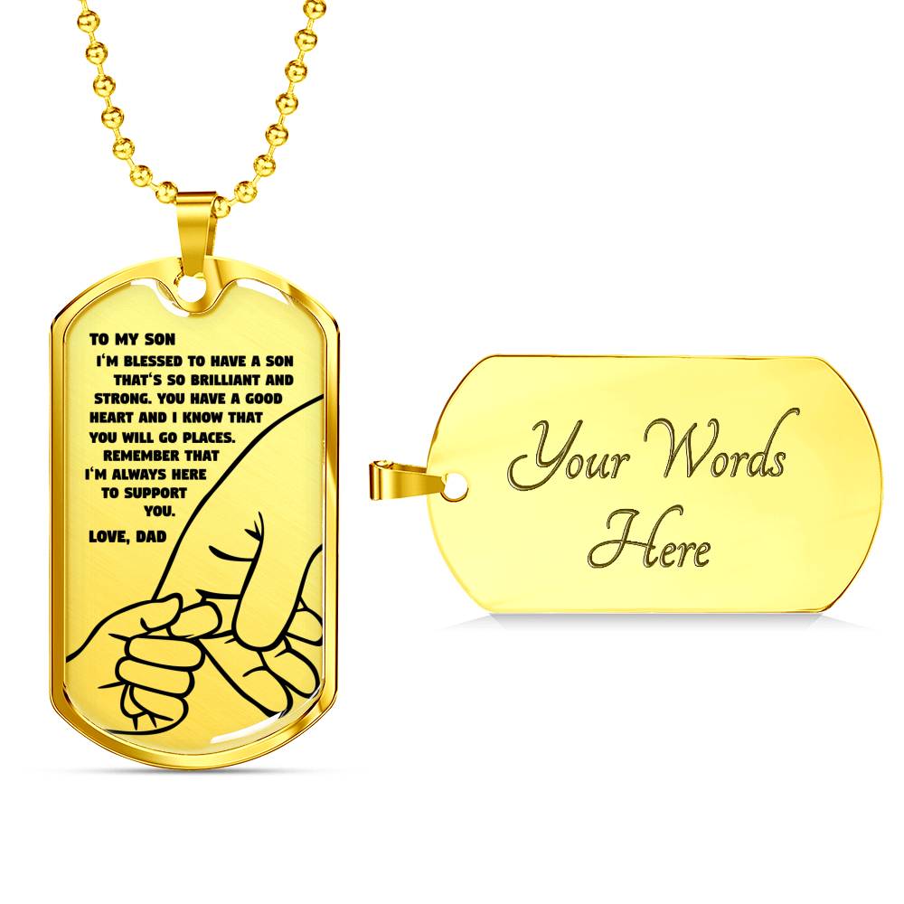 I’m So Blessed To Have A Son - Luxury Dog Tag