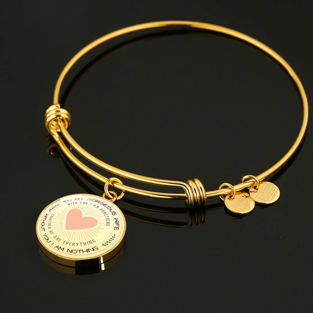 Without You I Am Nothing - Luxury Bangle Bracelet