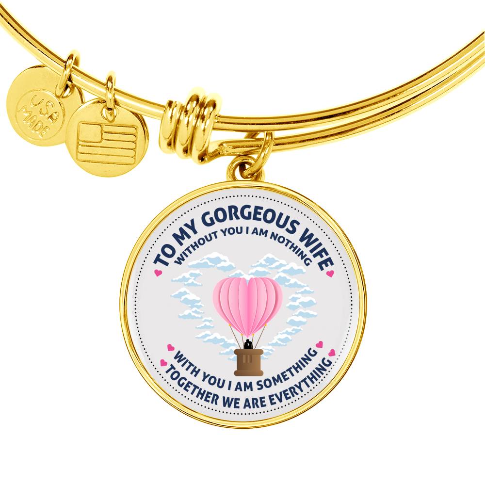 Without You I Am Nothing - Luxury Bangle Bracelet