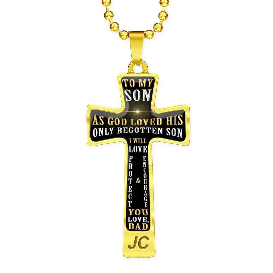 As God Loved His Only Begotten Son - Love Dad - Luxury Cross
