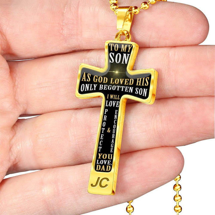 As God Loved His Only Begotten Son - Love Dad - Luxury Cross