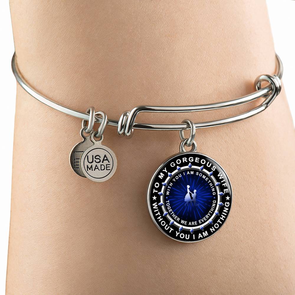 Without You I Am Nothing - Luxury Bangle Bracelet