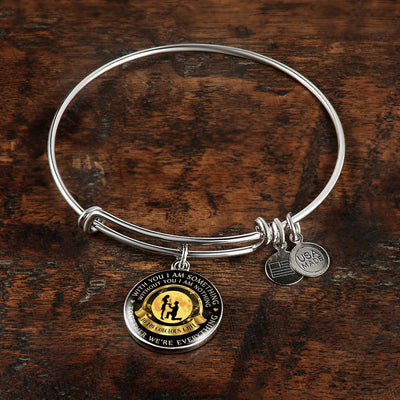 Without You I Am Nothing - Luxury Bangle Bracelet