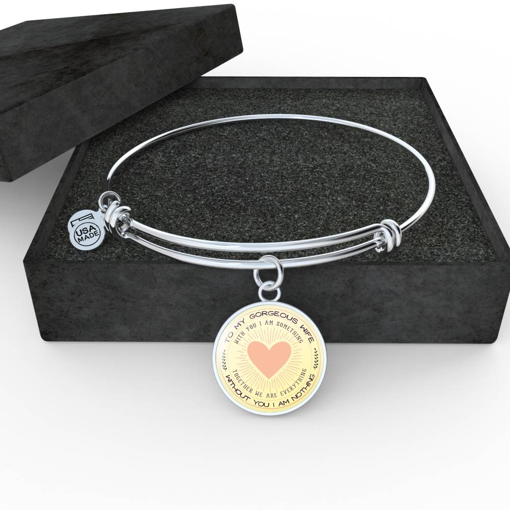 Without You I Am Nothing - Luxury Bangle Bracelet